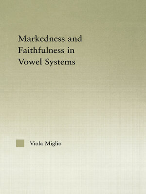 cover image of Interactions between Markedness and Faithfulness Constraints in Vowel Systems